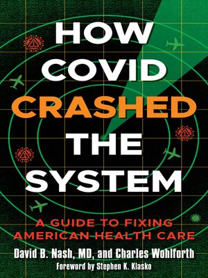 cover image of How Covid Crashed the System